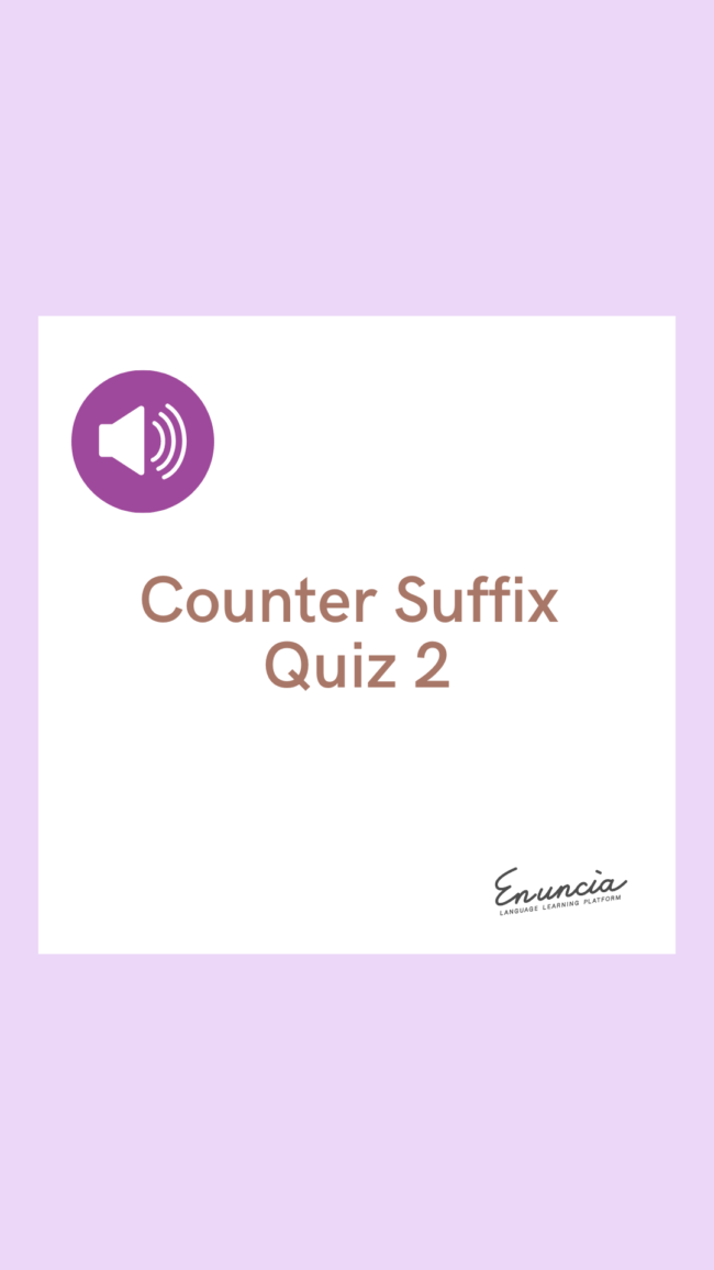Counter Suffix Quiz 2